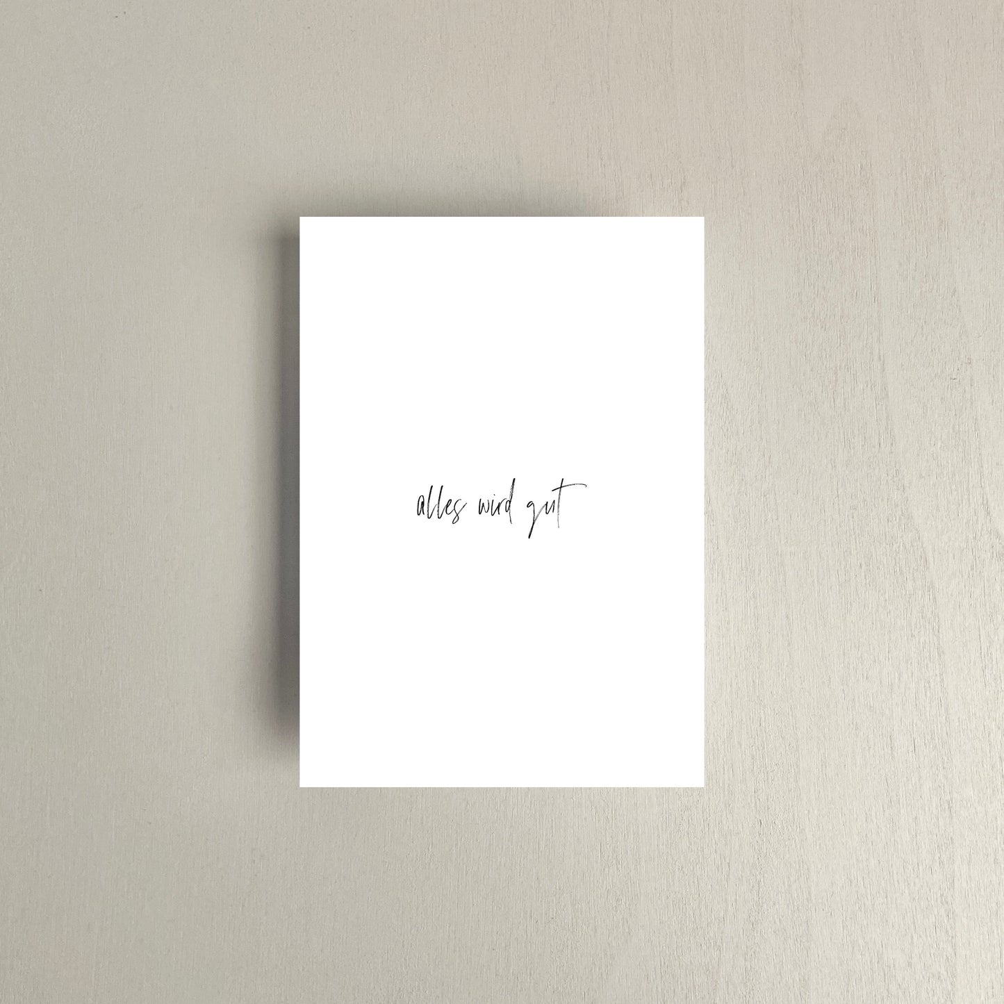 POSTKARTE, ALLES WIRD GUT
